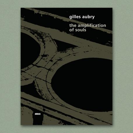 Amplification of Souls Gilles Aubry