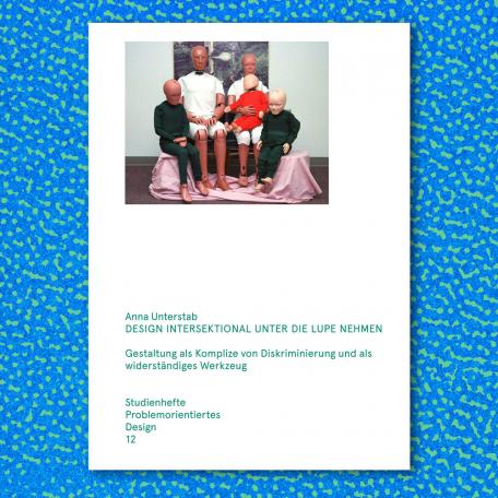 Spod 12 Design intersektional unter die Lupe nehmen Anna Unterstab